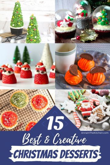 15 Best Christmas Desserts - Anna in the Kitchen