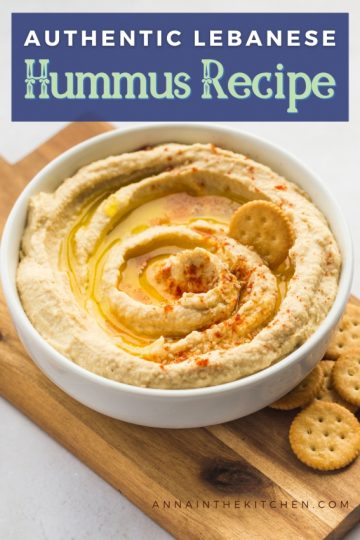 Authentic Lebanese Hummus Recipe - Anna in the Kitchen