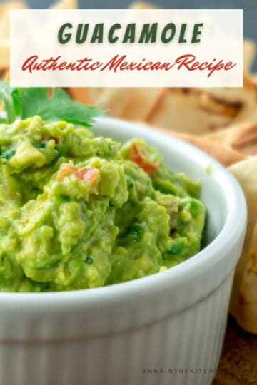 Authentic Homemade Mexican Guacamole - Anna in the Kitchen